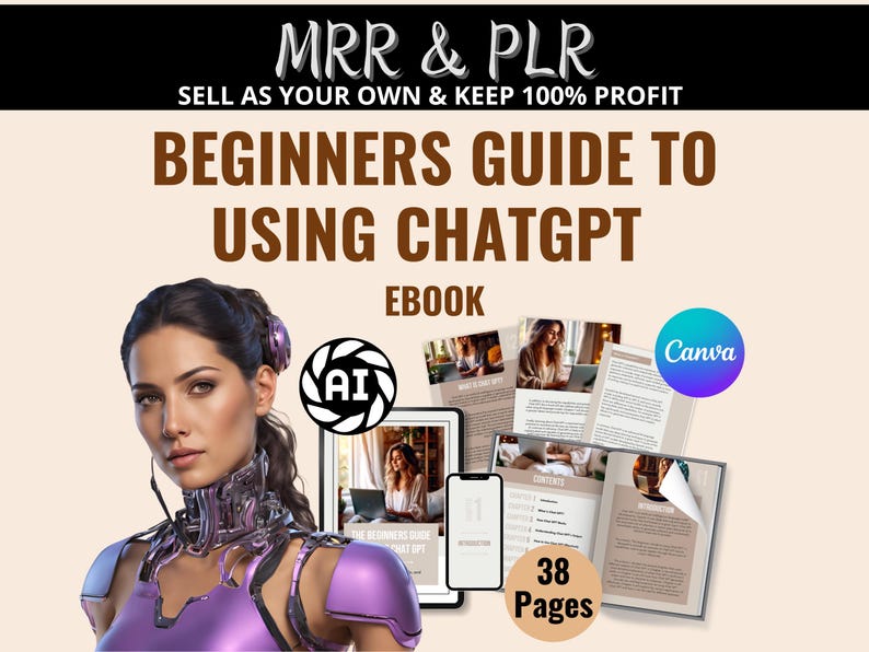ChatGPT Beginners Guide Ebook: Master Resell Rights, Canva Editable (MRR)